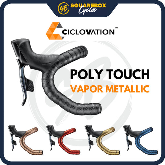Ciclovation Advanced Poly Touch Vapor Metallic Series
